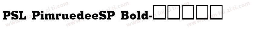 PSL PimruedeeSP Bold字体转换